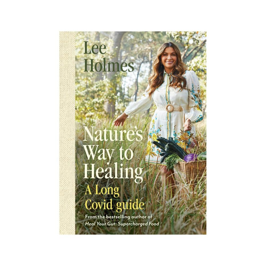 Supercharged Food Nature's Way To Healing By Lee Holmes